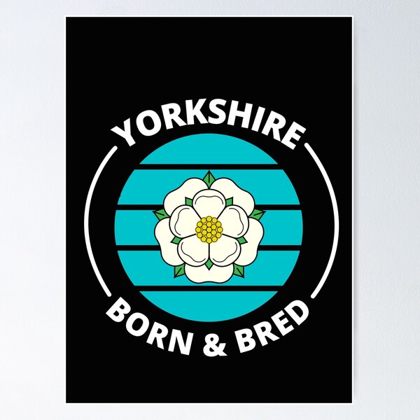 Aperçu de l'œuvre Né et élevé dans le Yorkshire créée et vendue par GraphicGuru13.