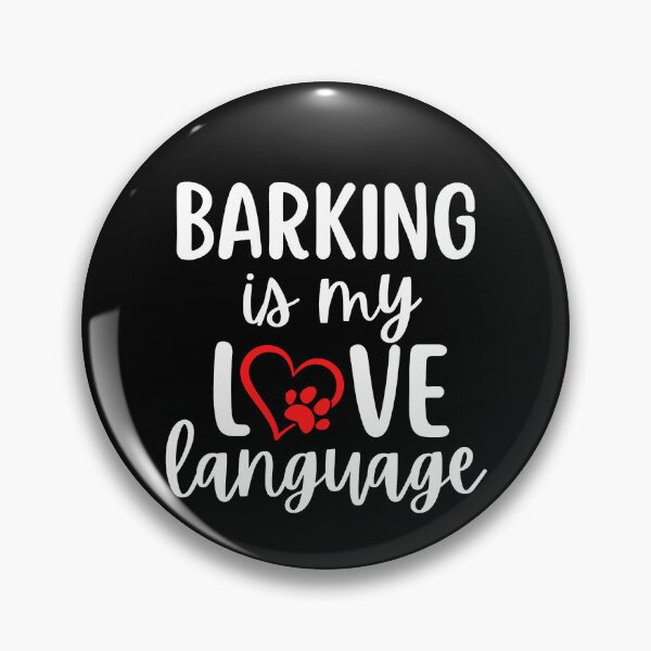 Item preview, Barking Is My Love Language Design pour les propriétaires de chiens ✧  allbum, tour ,fans ,funny, happy, Anime Lover , hommes ART-DARRELLG  designed and sold by Art-DarrellG.