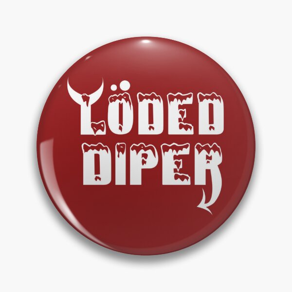 Item preview, Loded Diper designed and sold by HopeshopUK.