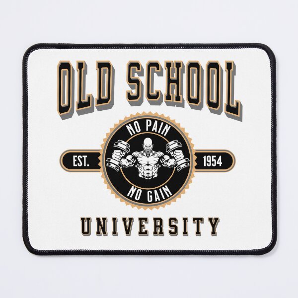 Item preview, Old School University: No Pain No Gain designed and sold by agelessfitfreak.