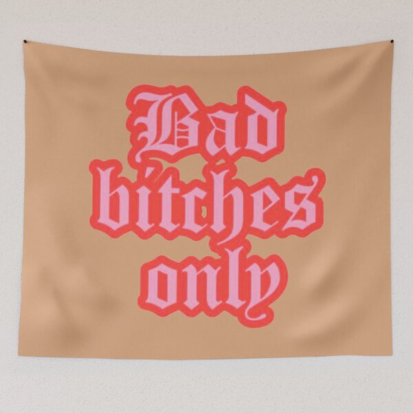 Item preview, bad bitches only designed and sold by si3iy.
