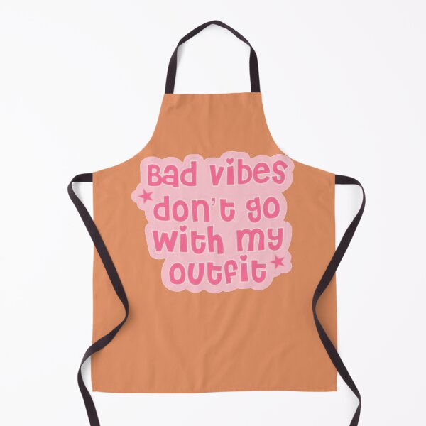 Item preview, bad vibes don't go with my outfit designed and sold by si3iy.