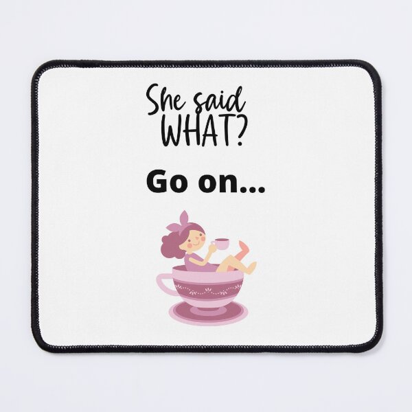 Item preview, Gossip.  She Said WHAT? designed and sold by Marvett-World.