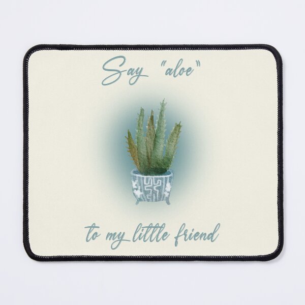 Item preview, Aloe Vera Plant Pun - Say "Aloe" To My Little Friend designed and sold by molamode.