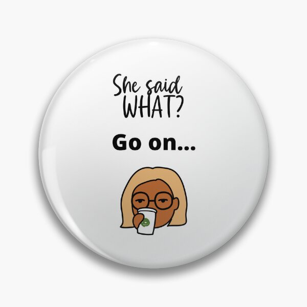 Item preview, Gossip.  She Said WHAT? designed and sold by Marvett-World.