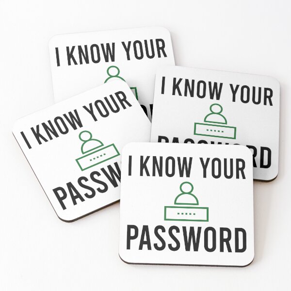 Item preview, I know your password designed and sold by Bigilyy.