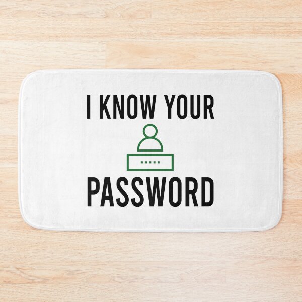 Item preview, I know your password designed and sold by Bigilyy.