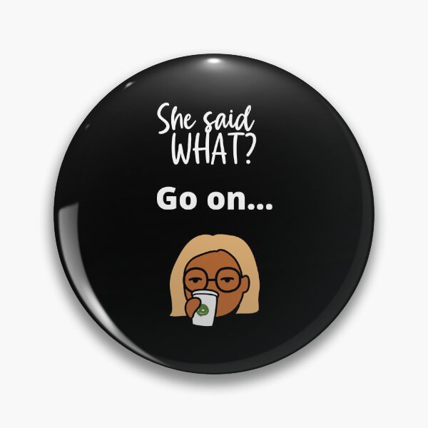 Item preview, Gossip.  She Said WHAT? designed and sold by Marvett-World.