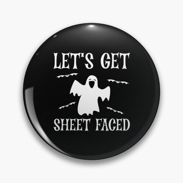 Item preview, Let's Get Sheet Faced, Spooky Halloween Ghost Sayings Gift For Friends designed and sold by Graphicista.