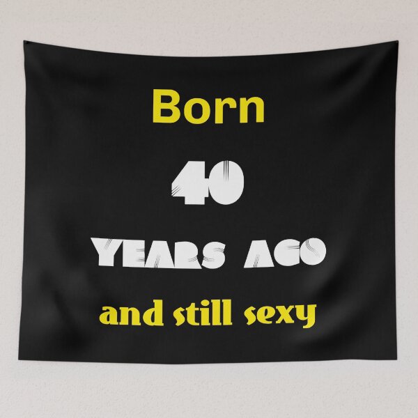 Item preview, born 40, funny shirts, GB designed and sold by Kirei-Lily.