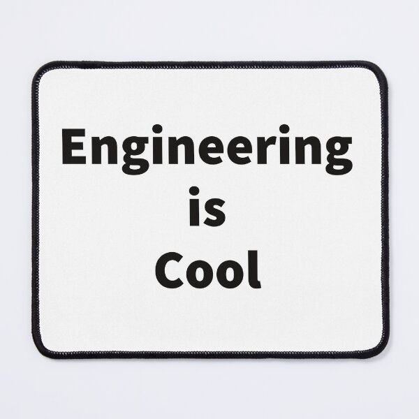 Item preview, Engineering is cool designed and sold by Gnarbikememes.