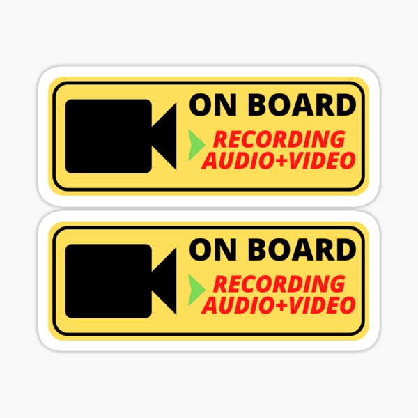 2x On board recording sticker warning caution vehicle car safety video audio notice Sticker