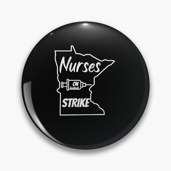 Item preview, Nurses on Strike Minnesota T-shirt designed and sold by Nerdygirlteez.