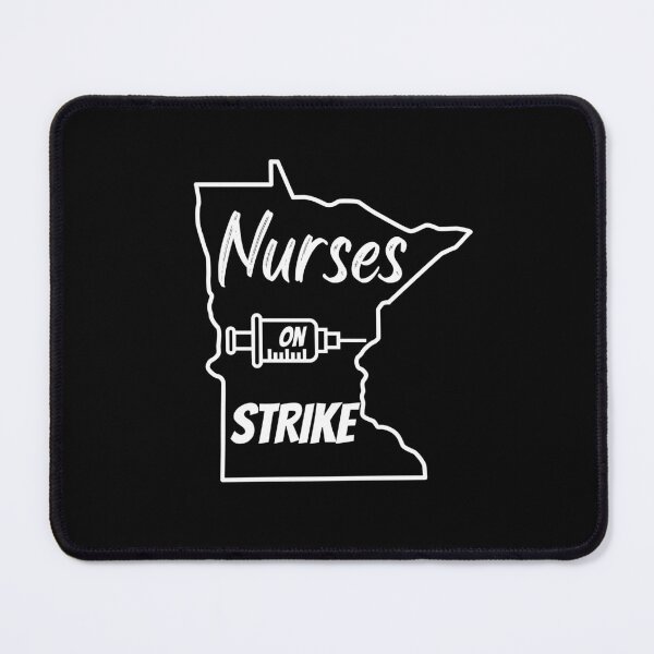 Item preview, Nurses on Strike Minnesota T-shirt designed and sold by Nerdygirlteez.
