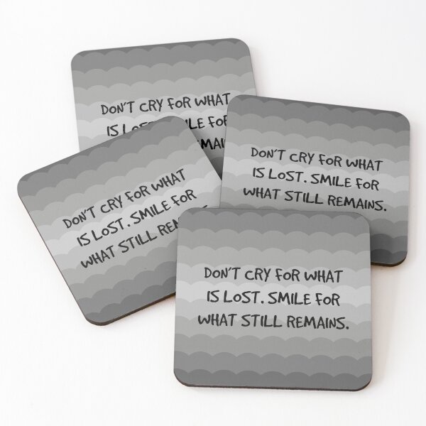 Item preview, don’t cry for what is lost. smile for what remains. designed and sold by DouayArtDesign.