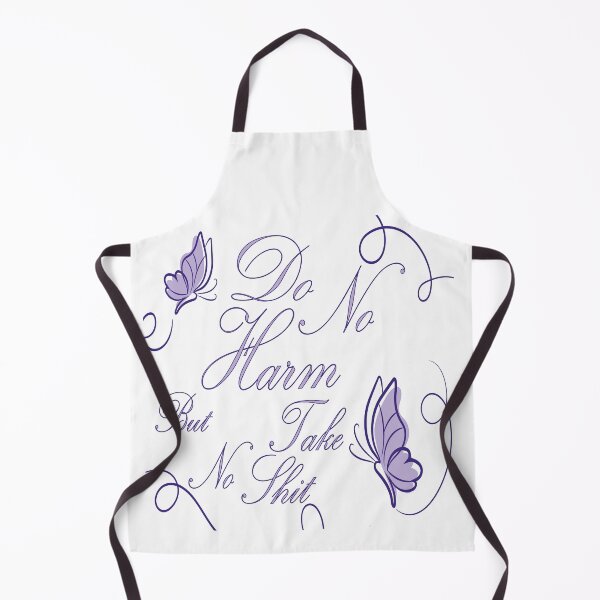 Item preview, Do No Harm But Take No Shit designed and sold by sem mous.