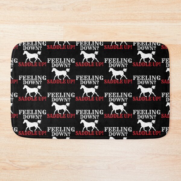 Item preview, Feeling Down Saddle Up Horse Riding designed and sold by Kevins16.
