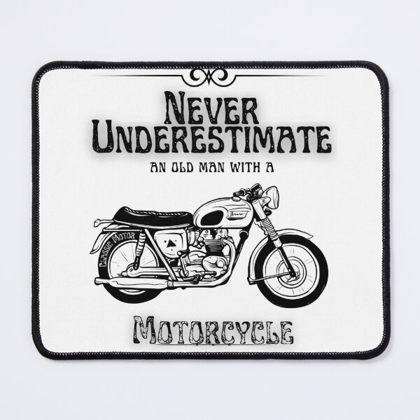 Item preview, Never Underestimate An Old Man With A Motorcycle / Motorcycle / Motocycler /Old Man designed and sold by Alexa5454.