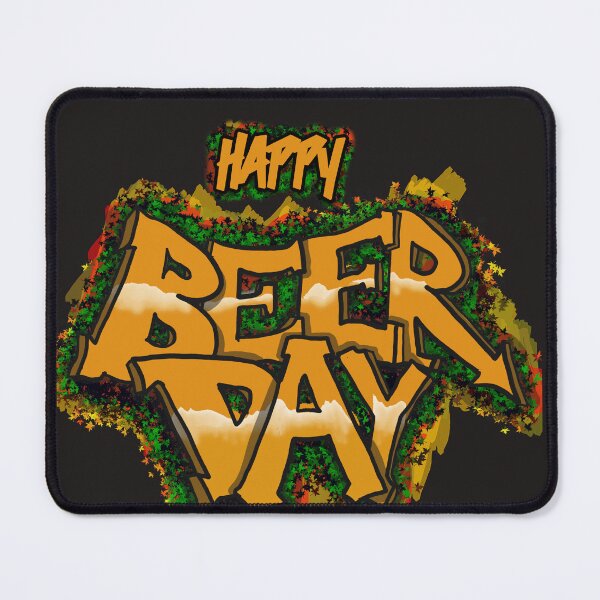 Item preview, Happy Beer Day designed and sold by MarioMall01.
