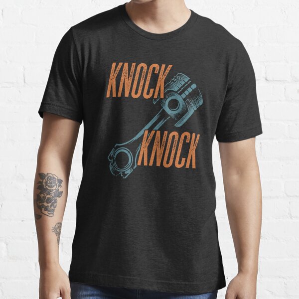 "Piston Knock joke Mechanics pun engine funny wit" Tshirt for Sale