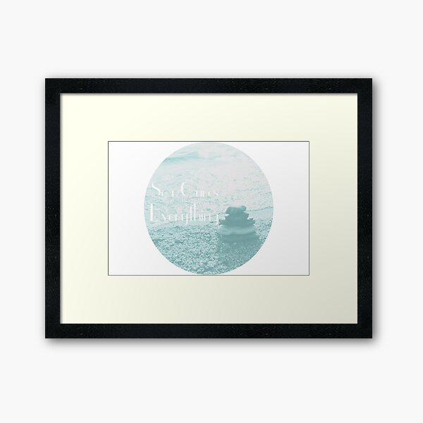Sea Cures Everything Framed Art Print