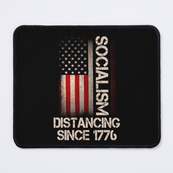 Item preview, Socialism Distancing Since 1776 Funny Anti Socialism designed and sold by Simeon	 Dorelus.