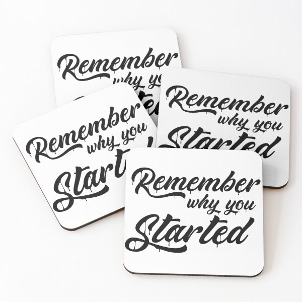 Item preview, Remember Why You Started Motivational Inspirational Quote designed and sold by Tema EL.