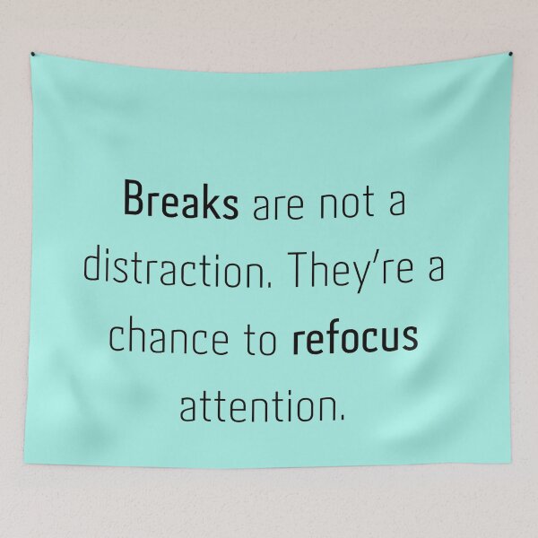 Item preview, Breaks are not a distraction, quote sticker designed and sold by Chill-designz.