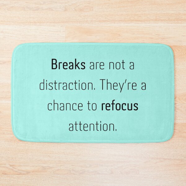 Item preview, Breaks are not a distraction, quote sticker designed and sold by Chill-designz.