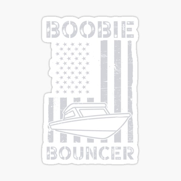 "Boobie Bouncer Boat America USA Flag Funny" Sticker for Sale by