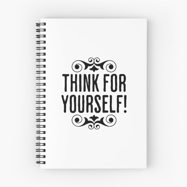 Item preview, Think For Yourself - Life Changing Quote designed and sold by AlanPhotoArt.