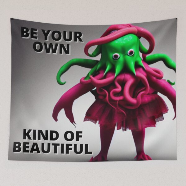 Item preview, Be Your Own Kind of Beautiful Cthulhu Motivational Message designed and sold by GreenStardust.