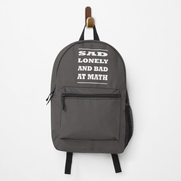 Item preview, Sad Lonely And Bad At Math designed and sold by Glorious Articles.