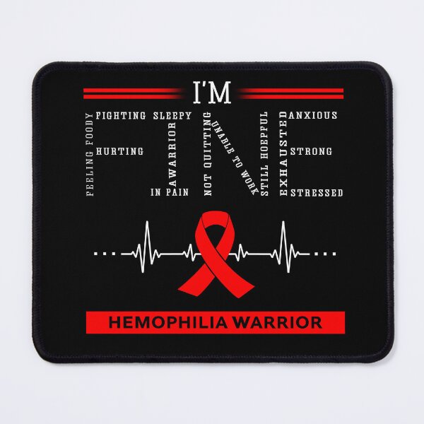 Item preview, I'm Fine Hemophilia Warrior Support Hemophilia Awareness Gifts designed and sold by rechardtee.