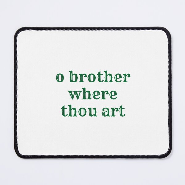 Item preview, O brother where thou art designed and sold by GamersLands.