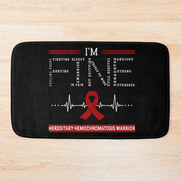Item preview, I'm Fine Hereditary Hemochromatosis Warrior Support Hereditary Hemochromatosis Awareness Gifts designed and sold by rechardtee.