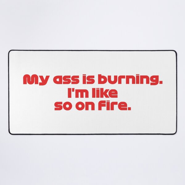 Item preview, MSC. My Ass is Burning - Best Team Radio Belgium GP 2022 (Original) designed and sold by FilipeFerreira.