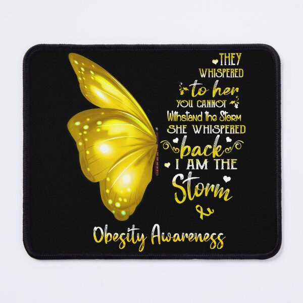 Item preview, She Whispered Back I Am The Storm Obesity Awareness Butterfly designed and sold by frechettee.