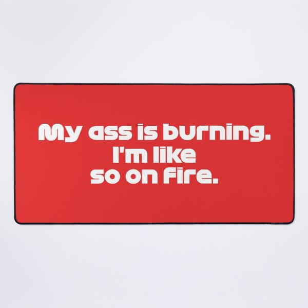 Item preview, MSC. My Ass is Burning - Best Team Radio Belgium GP 2022 (Red BG) designed and sold by FilipeFerreira.