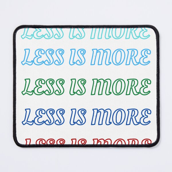 Item preview, LESS IS MORE , Ludwig Mies van der Rohe , ARCHITECTURE , ARCHITECT , ARCHITECT STUDENT ,  minimalism, minimalist designed and sold by MorbenTrend.