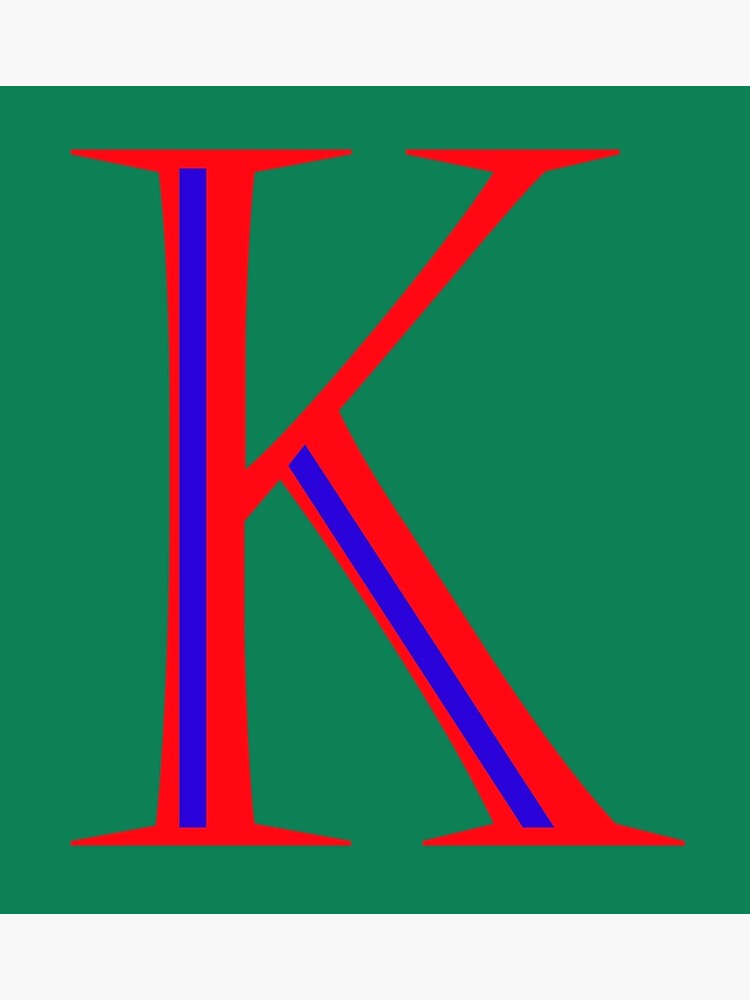 THE LETTER K IN RED AND BLUE COLOR Poster For Sale By Solgel47 the-letter-k-in-red-and-blue-color-poster-for-sale-by-solgel47