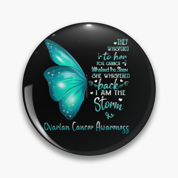Item preview, She Whispered Back I Am The Storm Ovarian Cancer Awareness Butterfly designed and sold by frechettee.