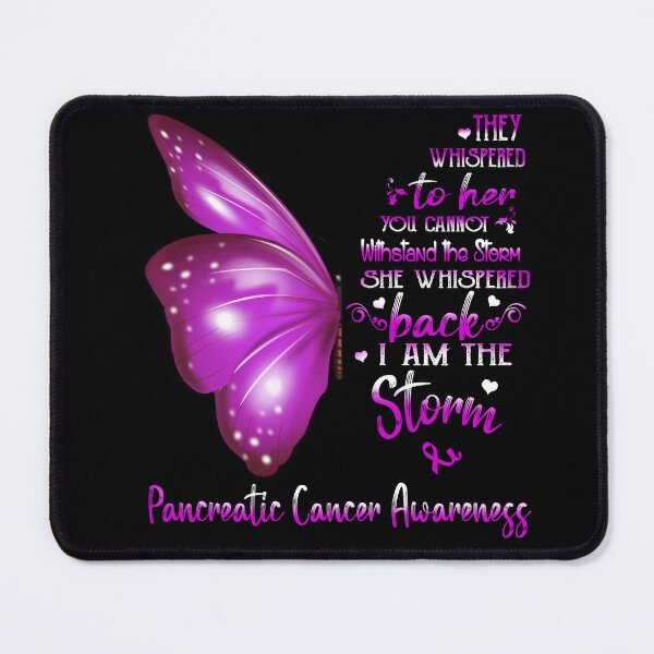 Item preview, She Whispered Back I Am The Storm Pancreatic Cancer Awareness Butterfly designed and sold by frechettee.