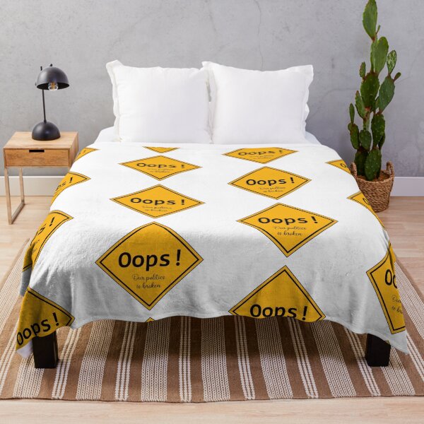 Item preview, Oops! Our politics is broken designed and sold by Politics-Corner.