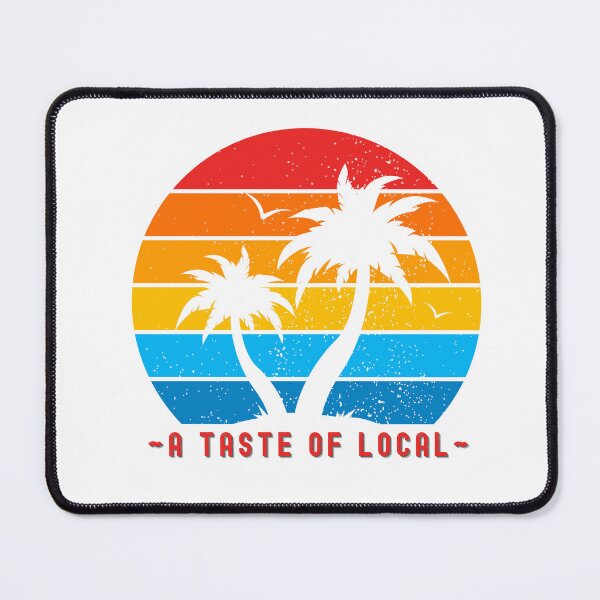 Item preview, A Taste Of Local - Beachtown, Beach Vibes, Vintage Sunset designed and sold by Sun Sand & Sea Art.