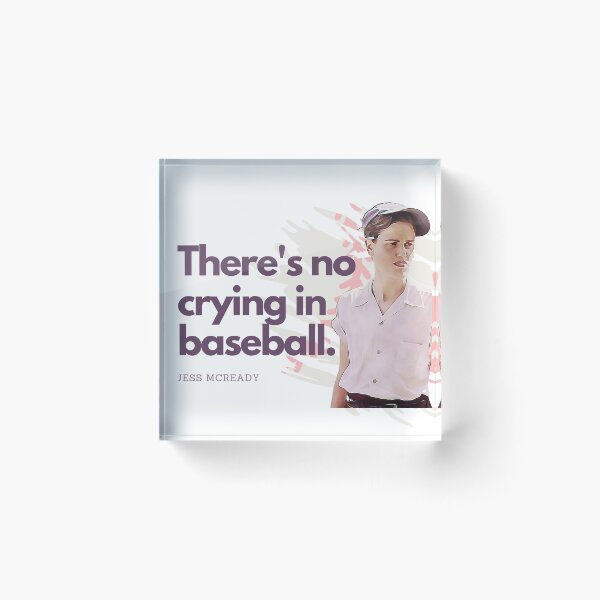 Artikelvorschau, Jess McCready There’s No Crying in Baseball A League of Their Own Sticker entworfen und verkauft von OffBeatHolidays.