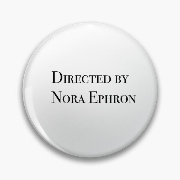 Item preview, Directed by Nora Ephron designed and sold by graceannej.