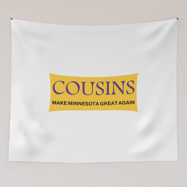 Item preview, Cousins, MMGA! designed and sold by UMEShop.