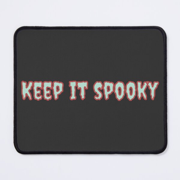 Item preview, Keep It Spooky Creepy Text designed and sold by Pink Ribbon.