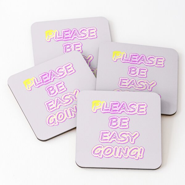 Item preview, "Please Be Easy Going!" Cute Design. Buy Now designed and sold by Health And Fitness Posts e-Store.
